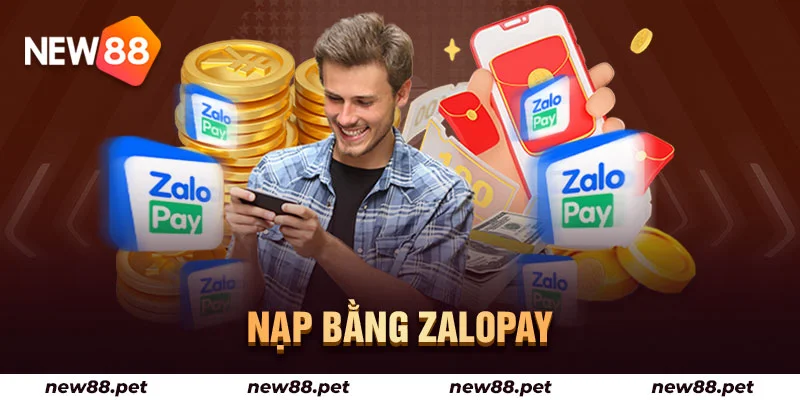 Nạp tiền New88 bằng Zalopay